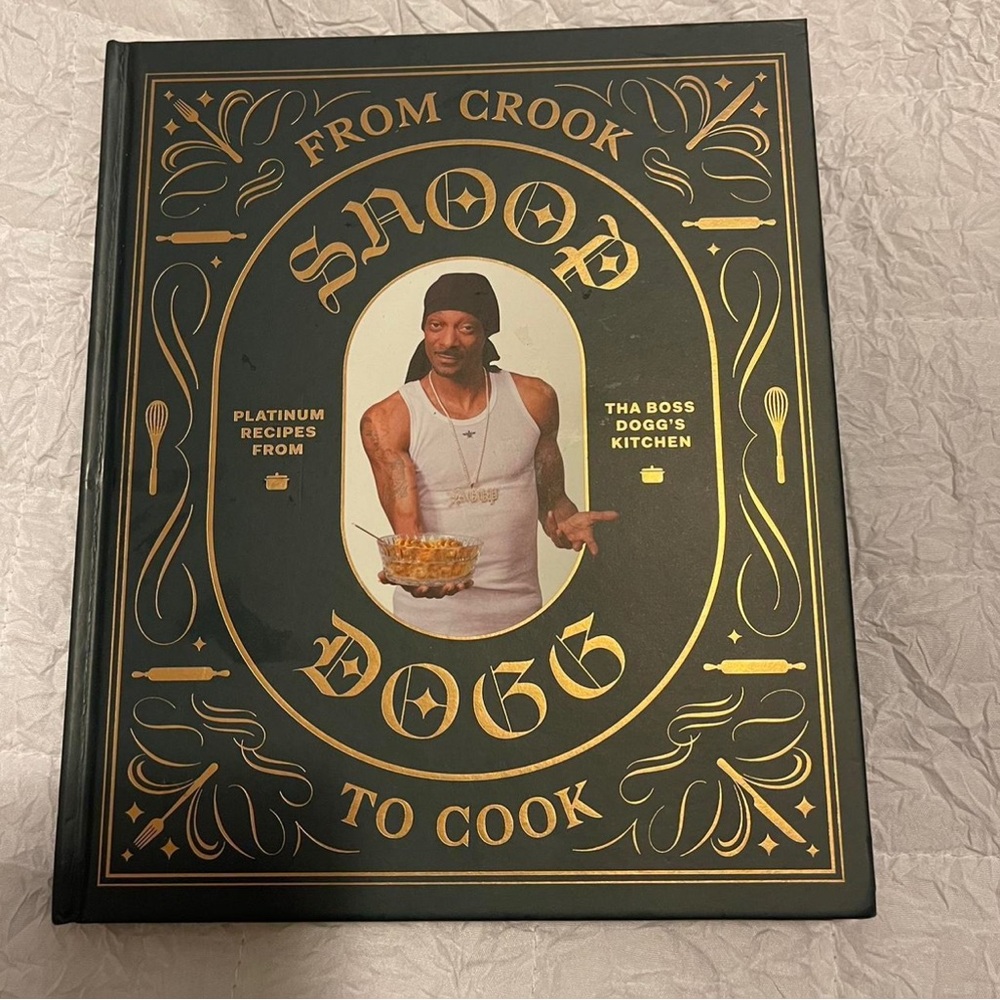 Snoop Dogg Cookbook - From Crook to Cook
